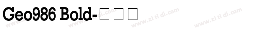 Geo986 Bold字体转换